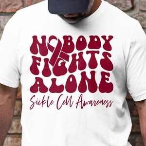 Sickle Cell Nobody Fights Alone Svg, Sickle Cell Awareness Svg Png, Anemia Awareness Svg, Burgundy Ribbon Svg Cricut Sublimation