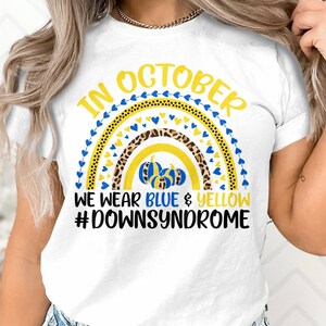 Pumpkin Down Syndrome Awareness Svg Png, In October We Wear Blue and Yellow Svg, Pumpkin Rainbow Svg Cricut Sublimation Designs