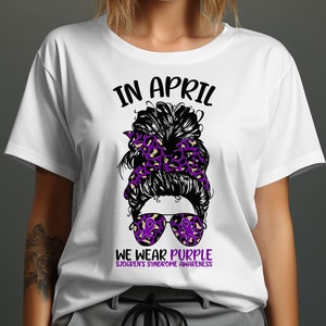 Sjogren&#39;s Syndrome Warrior Shirt Sweatshirt, In April We Wear Purple Messy Bun tshirt Hoodie, Autoimmune Disease Hoodie