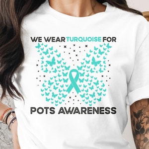 We Wear Turquoise For POTS Awareness Svg, POTS Syndrome Svg, Turquoise Ribbon Svg, Dysautonomia Awareness Svg Cricut Sublimation