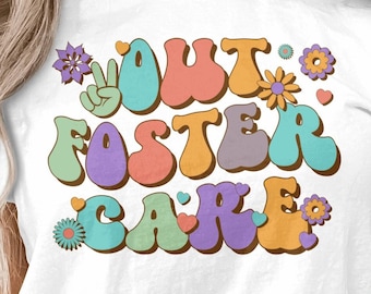 Peace Out Foster Care Svg, Retro Foster Care Svg Png, Wavy Text Adoption Day Svg, Gotcha Day Png Svg Cricut Cut File Sublimation