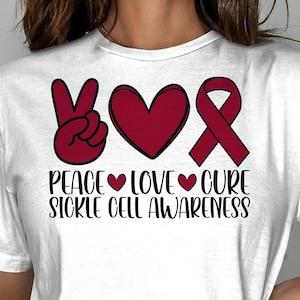 Sickle Cell Awareness Svg Png, Peace Love Cure Sickle Cell Svg, Anemia Awareness Svg, Burgundy Ribbon Svg Cricut Sublimation