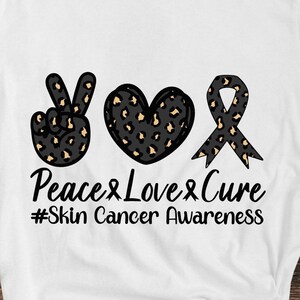 Skin Cancer Awareness Svg Png, Peace Love Cure Svg, Black Ribbon Svg, Melanoma Cancer Support Cricut File Sublimation Design