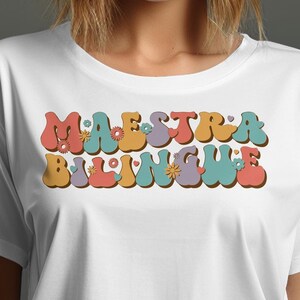 Maestra Bilingue Svg Png, Spanish Teacher Svg, First Day of School Png, Back to School Svg Cricut File Png Sublimation Designs