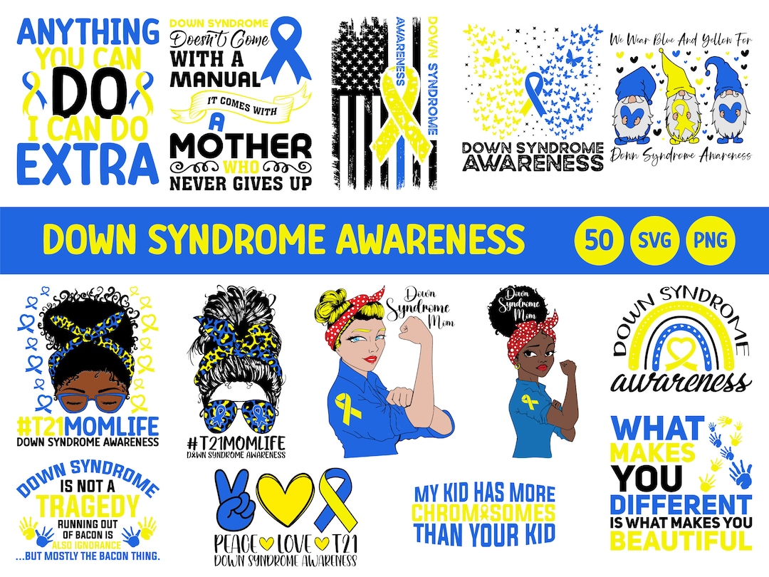 Down Syndrome Awareness Svg Bundle, Down Syndrome Awareness Png Bundle ...