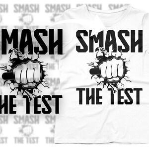 Test Day Svg Png, Smash the Test Svg, Testing Day Svg, State Testing Svg Cricut File Sublimation Design image 2