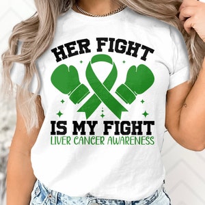Liver Cancer Awareness Svg Png, Her Fight is My Fight Svg, Emerald Green Ribbon Svg Cricut Sublimation Design