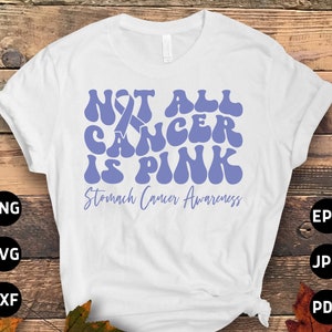 Stomach Cancer Not All Cancer Is Pink Svg, Stomach Cancer Awareness Svg Png, Periwinkle Ribbon Svg Cricut Sublimation Design