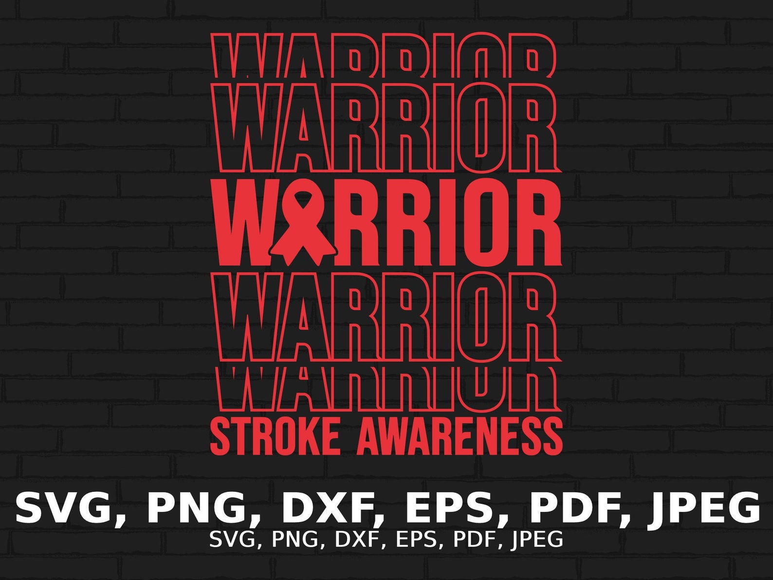 Stroke Warrior Svg, Stroke Awareness Svg Png, Red Ribbon Svg Cricut ...