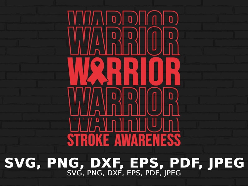 Stroke Warrior Svg, Stroke Awareness Svg Png, Red Ribbon Svg Cricut ...