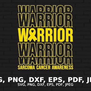 Sarcoma Cancer Warrior Svg, Sarcoma Cancer Awareness Svg Png, Yellow Ribbon Svg, Sarcoma Support Cricut Sublimation Design
