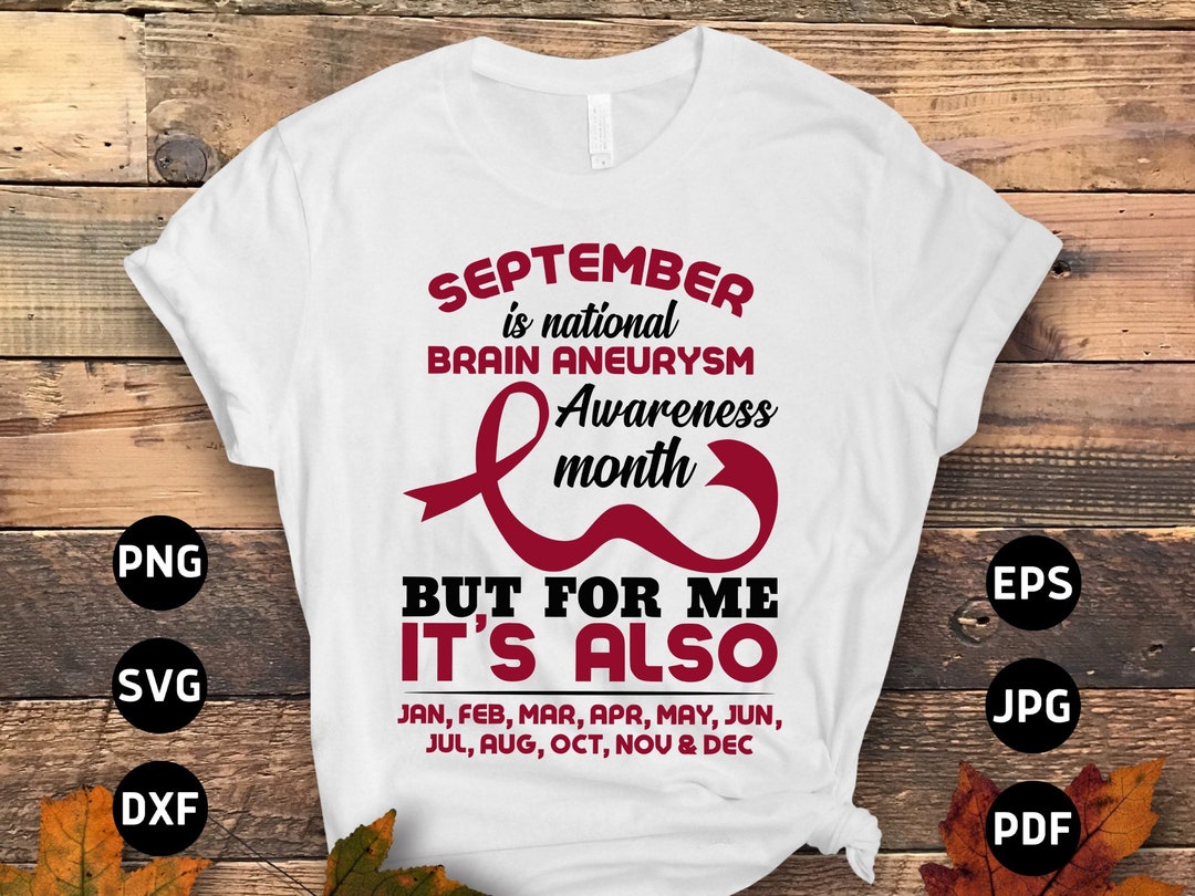 Brain Aneurysm Awareness Svg Png, September is Brain Aneurysm Awareness ...