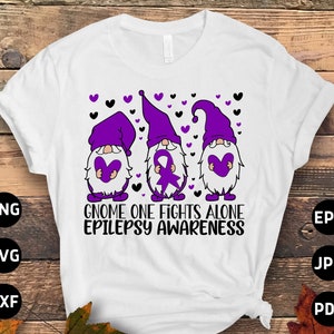 Epilepsy Awareness Svg Png, Gnome One Fights Alone Svg, Purple Ribbon Svg Cricut Cut File Sublimation