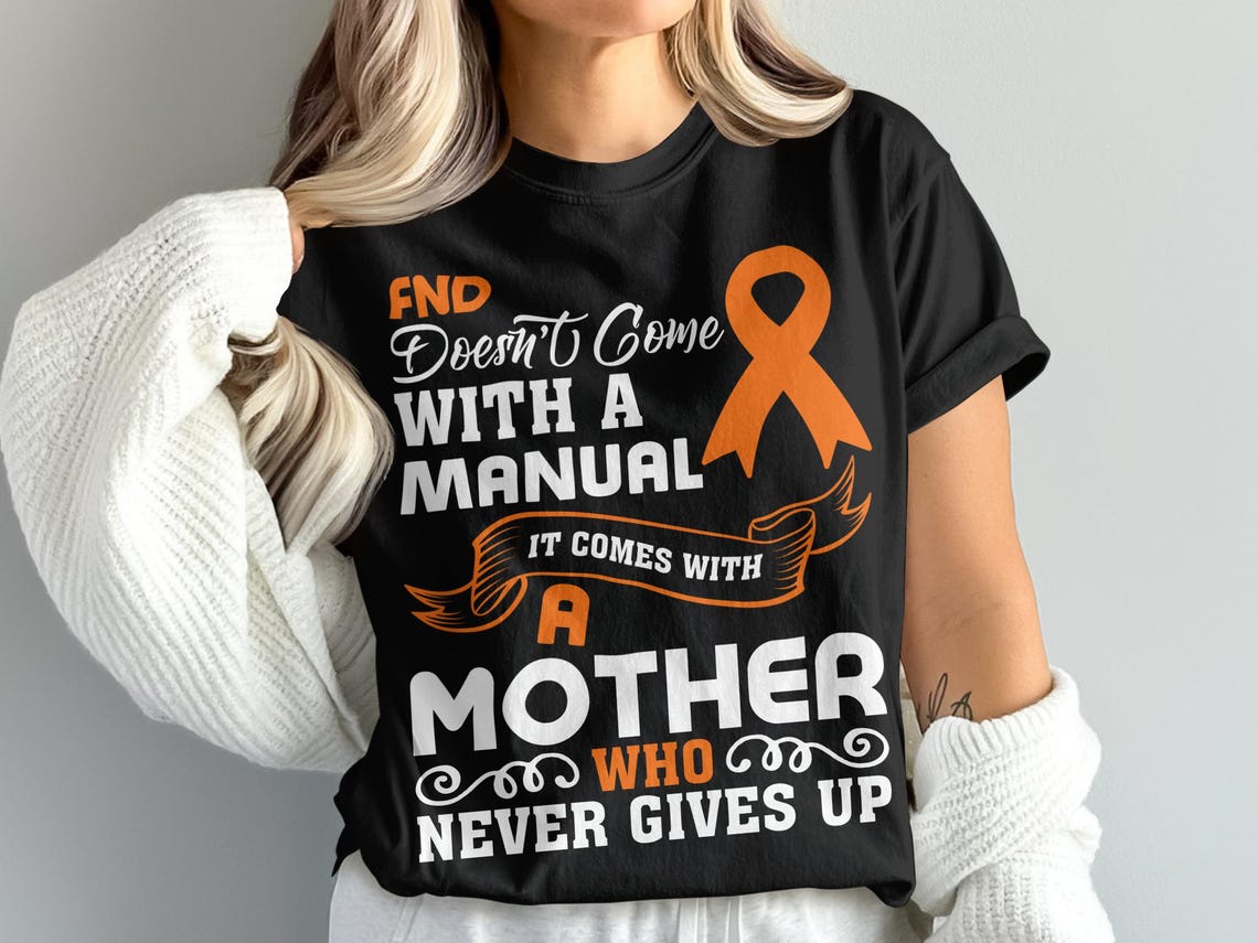 Mainul Fnd FND Awareness Svg Png, FND Doesn't Come With a Manual It Comes With a ...