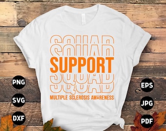 Escuadrón de apoyo a la esclerosis múltiple Svg, Conciencia de la esclerosis múltiple Svg Png, Cinta naranja Svg, MS Support Cricut Cut File Sublimation