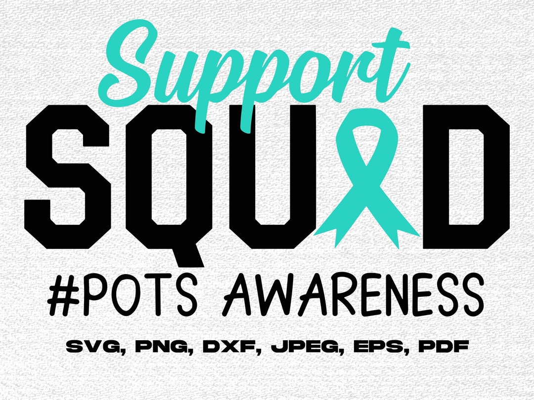 POTS Awareness Support Squad Svg Png, POTS Syndrome Svg, Turquoise