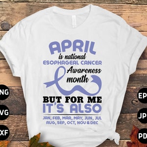 Esophageal Cancer Awareness Svg Png, April Is National Esophageal Cancer Awareness Month Svg, Periwinkle Ribbon Svg Cricut File Sublimation