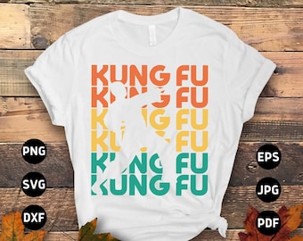 Retro Kung Fu Svg Png, Retro Kung Fu Svg, Funny Kung Fu Lovers Gifts, Martial Arts Svg File Cricut Sublimation