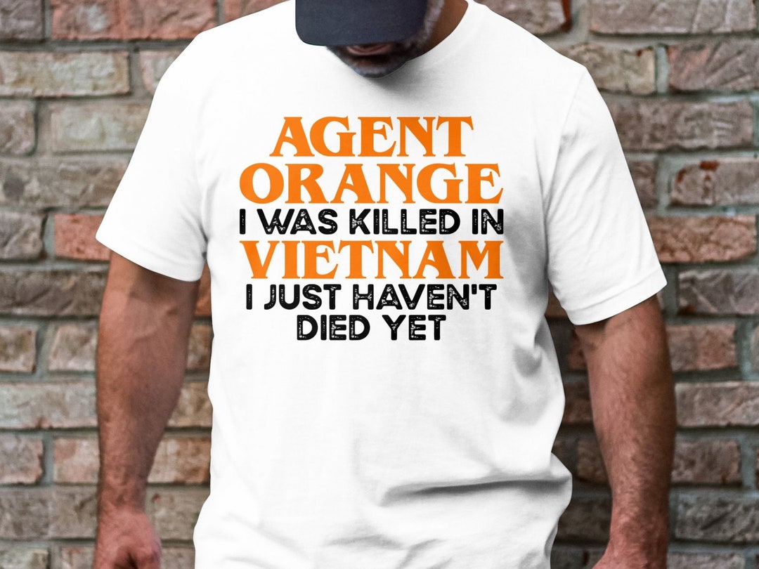 Agent Orange Awareness Svg Png, Vietnam Veteran Svg, I Was Killed in