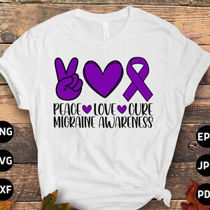 Migraine Awareness Svg Png, Peace Love Cure Svg, Purple Ribbon, Chronic Headache Pain Support Svg Cricut Sublimation Design