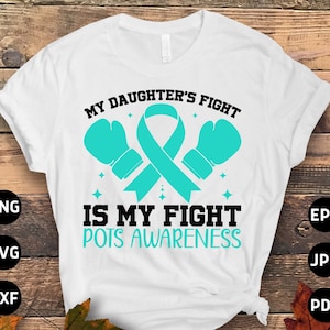 Dysautonomia POTS Awareness Svg Png, My Daughter&#39;s Fight is My Fight Svg Turquoise Ribbon Svg, Dysautonomia Awareness Svg Cricut Sublimation