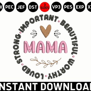 Mama Embroidery Design, Gifts Mama Machine Embroidery Design File, Mama Applique, Mother&#39;s Day Gift for Mama Embroidery File, Mama Pes Files