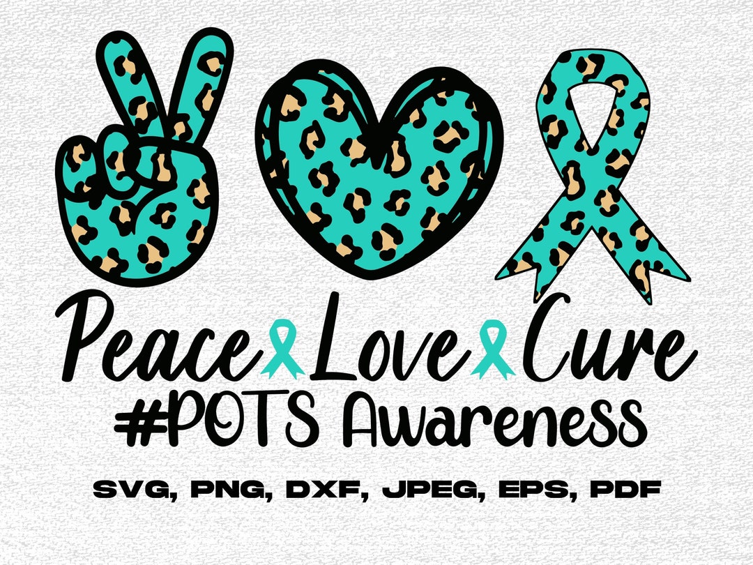 POTS Awareness Svg Png, Peace Love Cure Svg, POTS Syndrome Svg