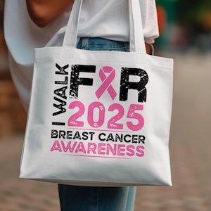 Walk For Breast Cancer Awareness Tote Bag, Support Breast Cancer Awareness Walk 2025 Tote Bag, Breast Cancer Bag