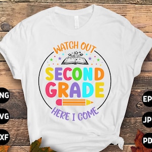 Aufpassen 2nd Grade Here I Come SVG Png, 2nd Grade Back to School SVG, Second Grade 1st Day of School SVG File Cricut Sublimation Design