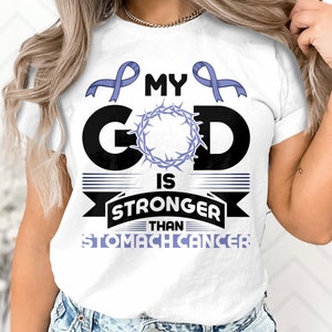 Stomach Cancer Awareness Svg Png, My God is Stronger than Stomach Cancer Svg, Periwinkle Ribbon Svg Cricut Sublimation Design