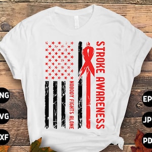 Stroke Awareness Svg Png, Nobody Fights Alone Svg, Red Ribbon Svg Cricut Sublimation Design