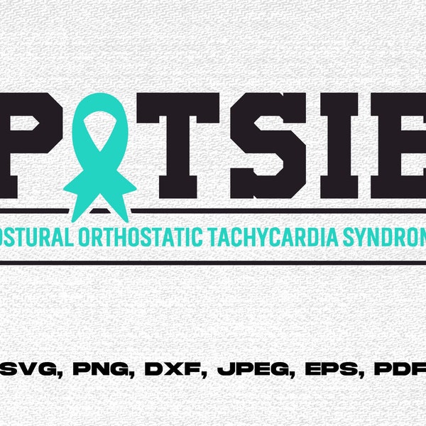 Postural Orthostatic Tachycardia Syndrome Svg, POTS Syndrome Svg, Turquoise Ribbon Svg, Dysautonomia Awareness Svg Cricut Sublimation