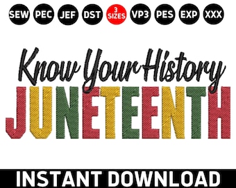 Juneteenth-borduurontwerp, ken je geschiedenis, PES-bestand (digitale download)