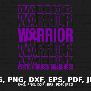 Cystic Fibrosis Warrior Svg, Cystic Fibrosis Awareness Svg Png, Purple Ribbon Svg, CF Support Svg Cricut File Sublimation Design