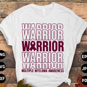 Multiple Myeloma Warrior Svg, Multiple Myeloma Awareness Svg Png, Burgundy Ribbon Svg, Multiple Myeloma Cancer Sublimation