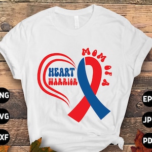 Chd Mom Svg Png, Mom of a Heart Warrior Svg, Red Blue Ribbon Svg, Congenital Heart Defect Awareness Svg Cricut Sublimation Design