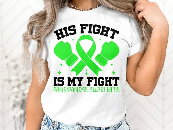 His Fight Is My Fight Dwarfism Awareness Green Ribbon T-Shirt His Fight Is My Fight Dwarfism Awareness Green Ribbon T-Shirt