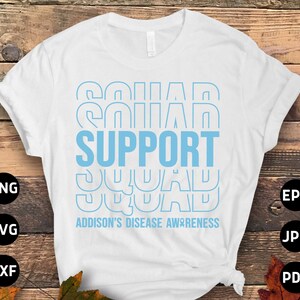 Addison's Disease Awareness Svg Png, Support Squad Svg, Light Blue ...