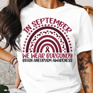 Brain Aneurysm Awareness Svg Png, in September We Wear Burgundy Brain ...