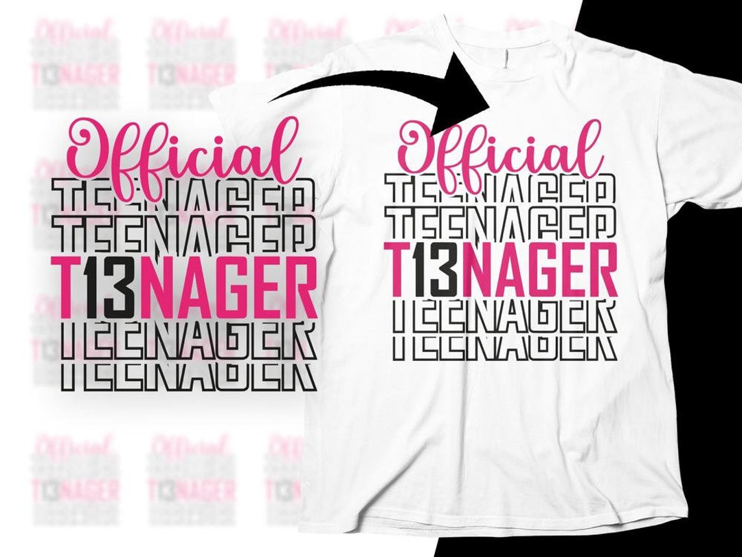 Teenager Svg Png, 13th Birthday Svg, 13 Official Teenager Svg, Funny ...