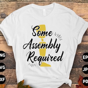 Leg Amputee Svg Png, Funny Some Assembly required Svg, Funny Leg Amputee Svg, Amputee Gift, Amputation Svg Cricut Sublimation Design