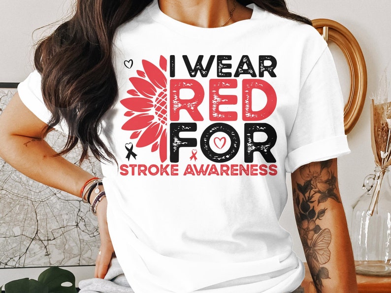 Stroke Awareness Svg Png, I Wear Red for for Stroke Awareness Sunflower ...