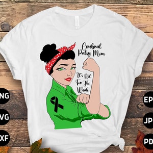 Cerebral Palsy Awareness Svg Png, Cerebral Palsy Mom Svg, Green Ribbon Svg Cricut Cut File Sublimation Designs