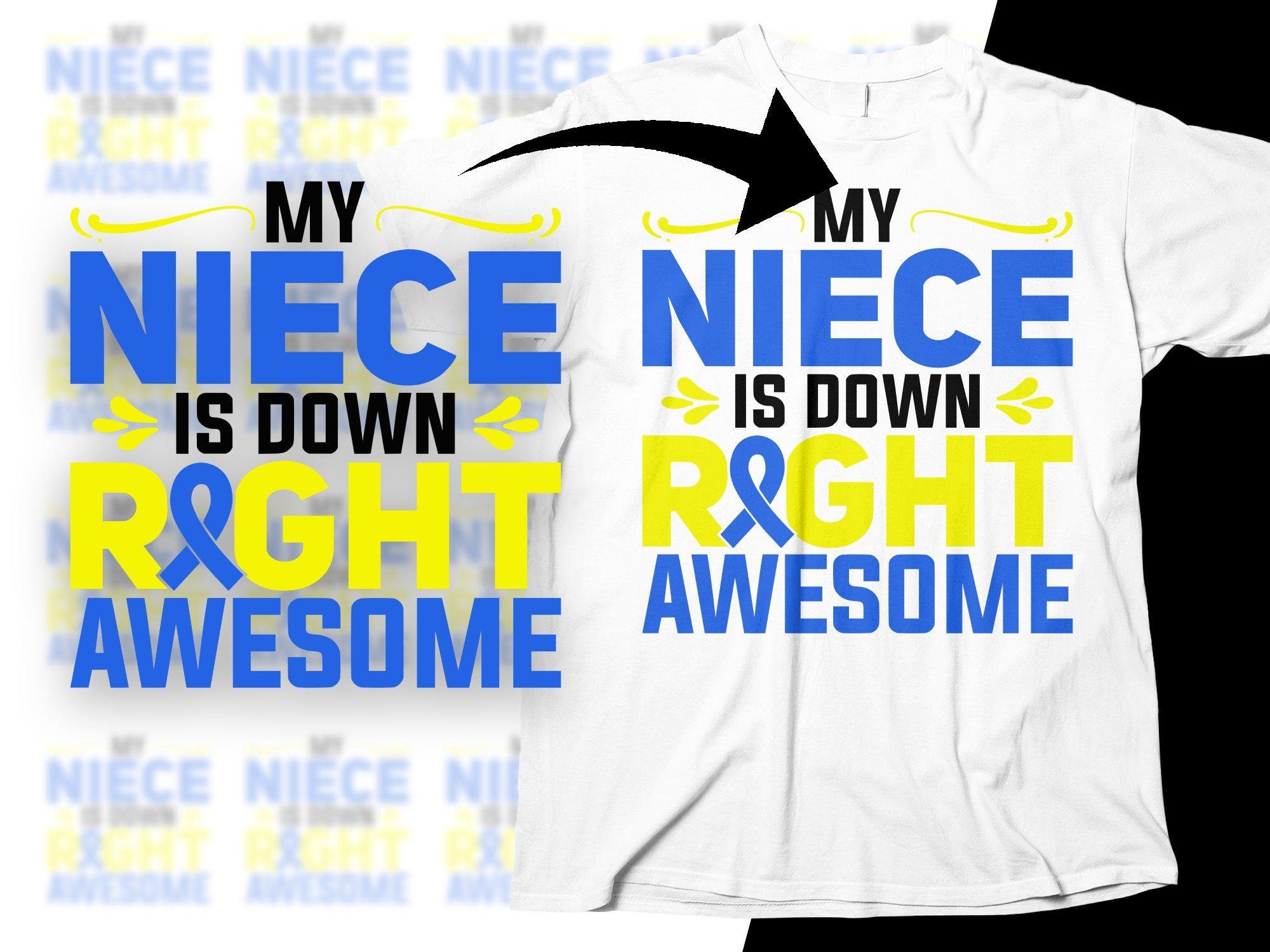 Down Syndrome Awareness Svg Png, My Niece is Down Right Awesome Svg ...