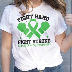 Cerebral Palsy Awareness Svg Png, Fight Hard Fight Strong Svg, Green Ribbon Svg Cricut Cut File Sublimation Designs