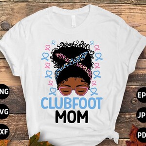 Klumpfuß Bewusstsein SVG Png, Afro Messy Bun Klumpfuß Mom Datei