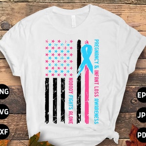 Nobody Fights Alone Svg, Pregnancy and Infant Loss Awareness Svg Png, Pink and Blue Ribbon Svg Cricut Sublimation Design