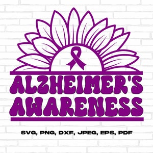 Alzheimer's Awareness Svg Png, Alzheimer Sunflower Svg, Purple Ribbon Svg, Alzheimer Awareness Support Svg Cricut Sublimation Design