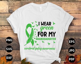 May include: White t-shirt with green ribbon and birds, text reads "I wear green for my granddaughter cerebral palsy awareness"