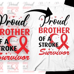 Stroke Awareness Svg Png, Proud Brother of a Stroke Survivor Svg, Red ...